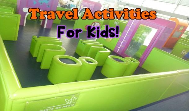  - Travel Activities for kids